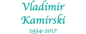 Vladimir Kamirski 1934-2017